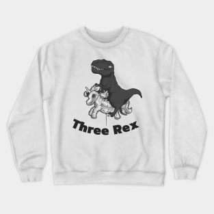 ThreeRex 3rd Birthday shirt Crewneck Sweatshirt